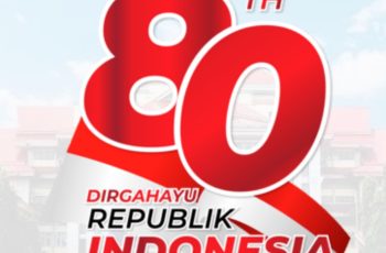 HAPPY 80th INDEPENDENCE DAY, REPUBLIC OF INDONESIA